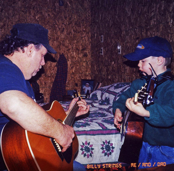 Strings, Billy - Me/And/Dad [Vinyl]