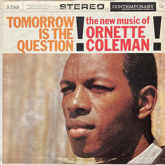 Coleman, Ornette - Tomorrow Is The Question! [Vinyl]