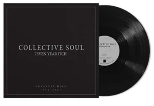 Collective Soul - 7EVEN Year Itch: Greatest Hits [Vinyl]