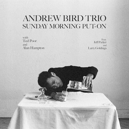 Bird, Andrew Trio - Sunday Morning Put-On [Vinyl]