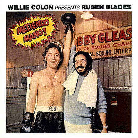 Colon, Willie Presents Ruben Blades - Metiendo Mano! [Vinyl]