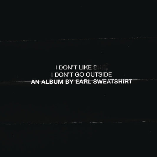 Sweatshirt, Earl - I Don't Like Shit, I Don't Go Outside [CD]