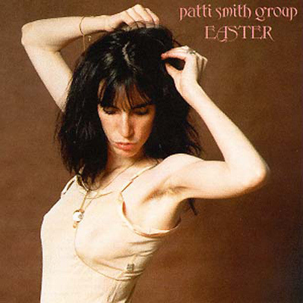 Patti Smith - Easter [Vinyl]