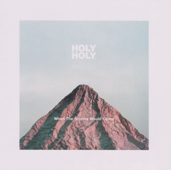 Holy Holy - When The Storms Would Come [CD] [Second Hand]