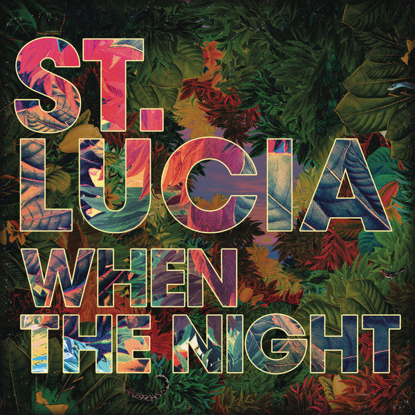 St Lucia - When The Night [CD] [Second Hand]
