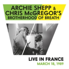 Shepp, Archie and Chris Mcgregor's Brother - Live In France-March 18TH, 1989 [Vinyl]