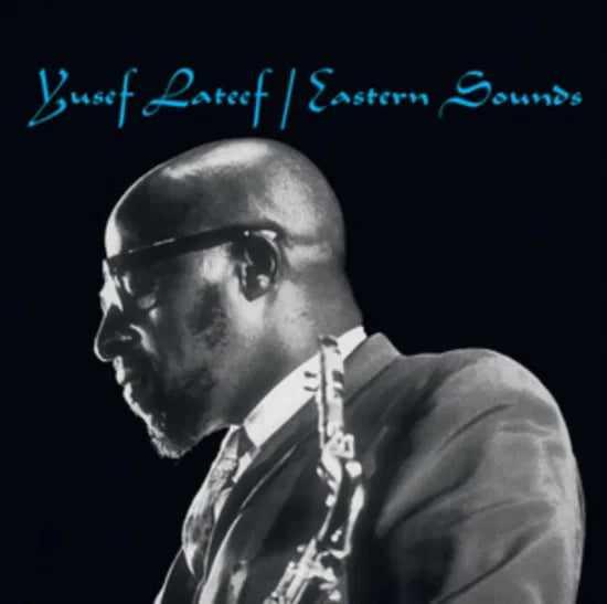 Lateef, Yusuf - Eastern Sounds [Vinyl]