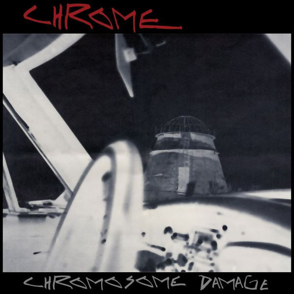 Chrome - Chromosome Damage [Vinyl]
