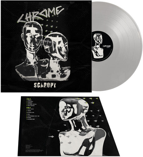 Chrome - Scaropy [Vinyl] [Pre-Order]