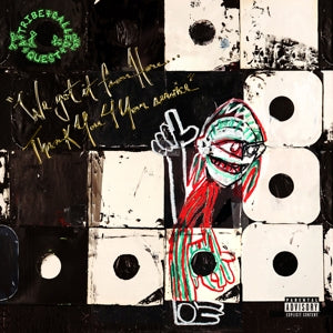 A Tribe Called Quest - We Got It From Here... Thank You 4 Your [Vinyl]