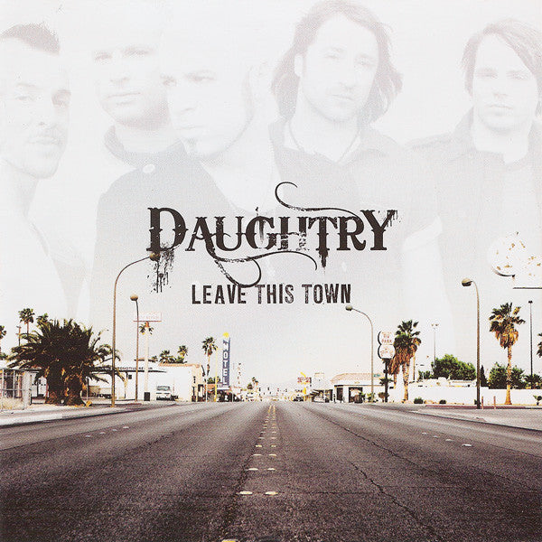 Daughtry - Leave This Town [CD]