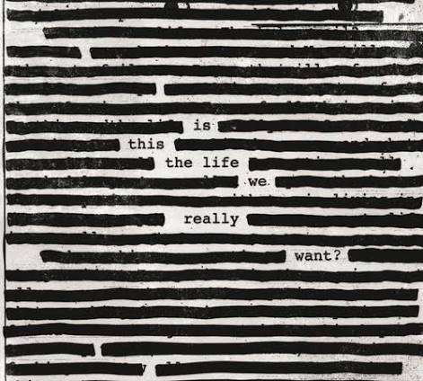 Waters, Roger - Is This The Life We Really Want? [CD] [Second Hand]