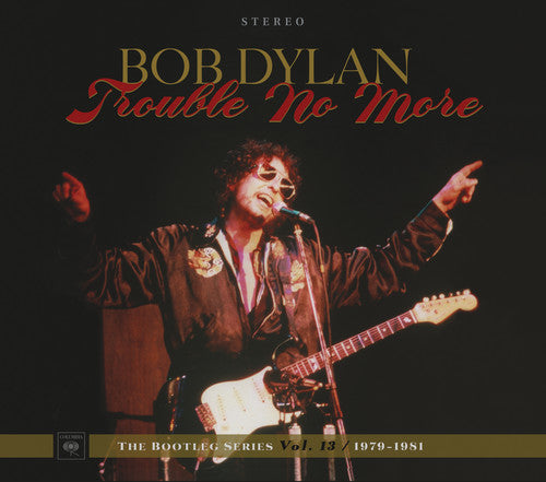 Dylan, Bob - Trouble No More: The Bootleg Series [CD]