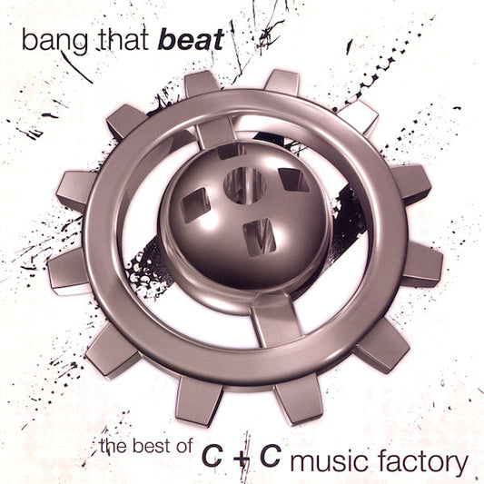 C + C Music Factory - Bang That Beat: The Best Of [CD] [Second Hand]