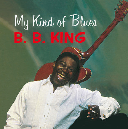 King, B.B. - My Kind Of Blues [Vinyl] [Second Hand]
