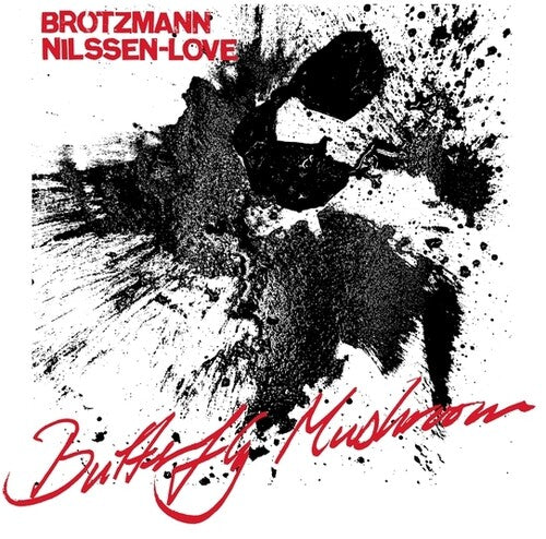 Brotzmann, Peter / Paal Nilssen-Love - Butterfly Mushroom [Vinyl]