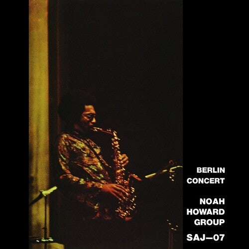 Howard, Noah Group - Berlin Concert [Vinyl] [Pre-Order]