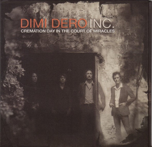 Dimi Dero Inc. - Cremation Day In The Court Of Miracles [Vinyl] [Second Hand]