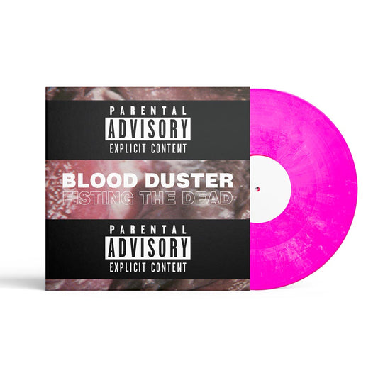 Blood Duster - Fisting The Dead [Vinyl] [Pre-Order]