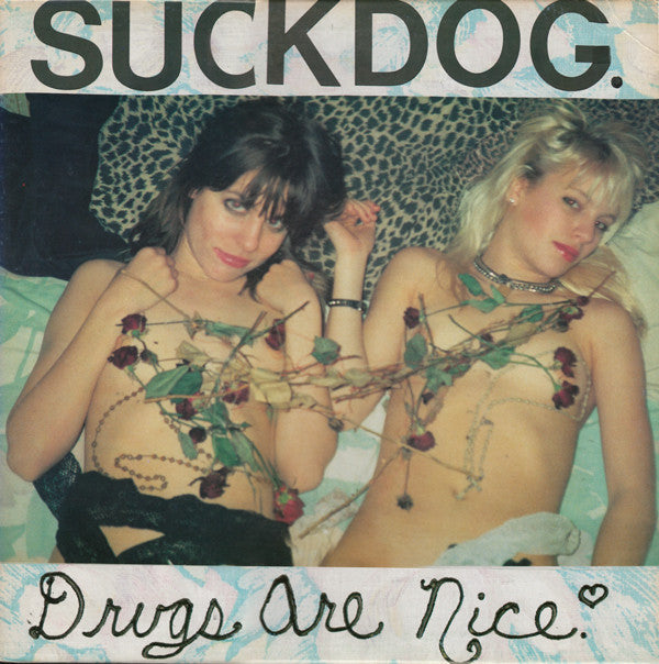 Suckdog - Drugs Are Nice [Vinyl]