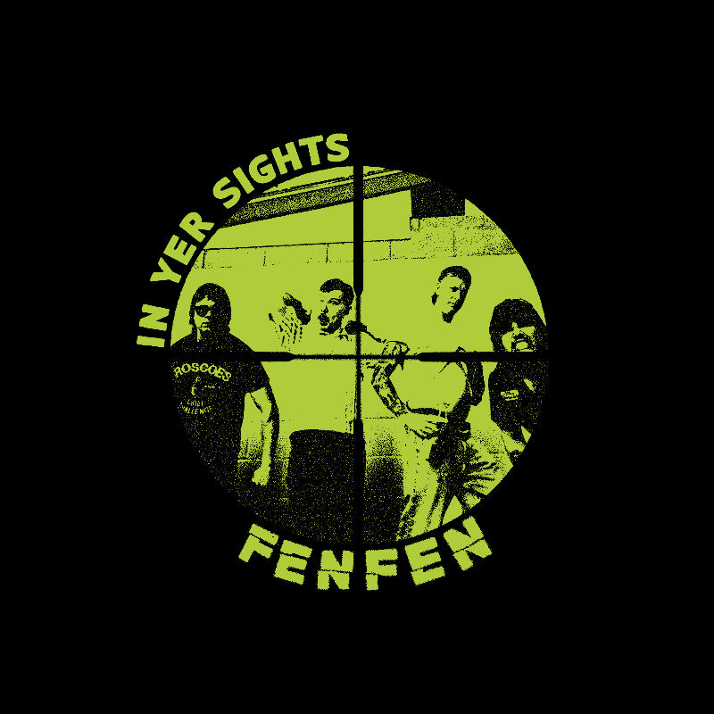 Fen Fen - In Yer Sights [Vinyl]