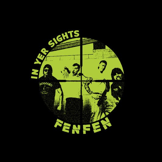 Fen Fen - In Yer Sights [Vinyl]