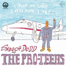 Pro-Teens - I Flip My Life Every Time I Fly [Vinyl]