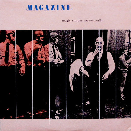 Magazine - Magic, Murder And The Weather [Vinyl] [Second Hand]