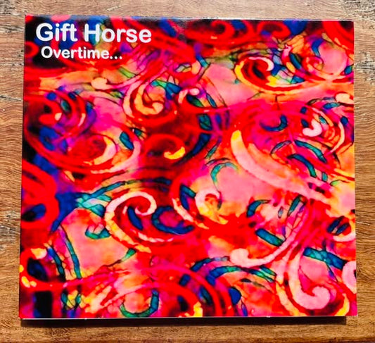 Gift Horse - Overtime... [Vinyl]