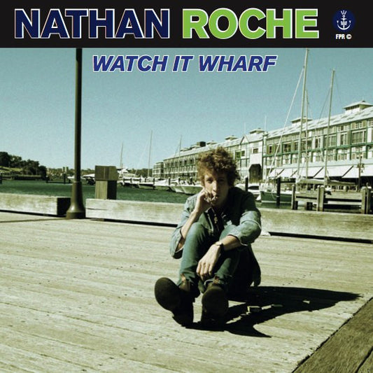 Roche, Nathan - Watch It Wharf [CD]