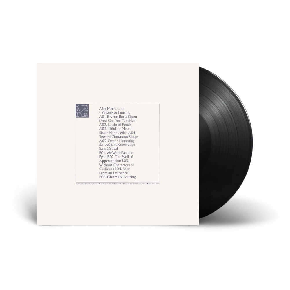 Macfarlane, Alex - Gleams and Louring [Vinyl]