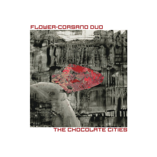 Flower-Corsana Duo - Chocolate Cites [Vinyl]