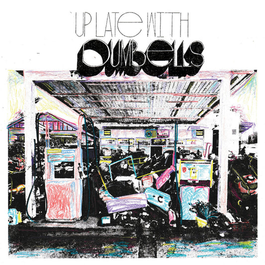 Dumbells - Up Late With [Vinyl]