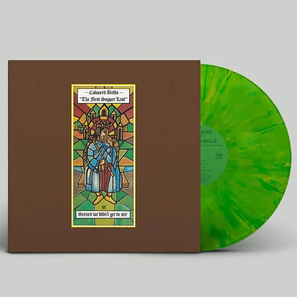 Coloured Balls - First Supper Last Or Scenes We Didn't [Vinyl]