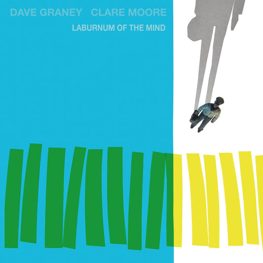 Graney, Dave / Clare Moore - Laburnum Of The Mind [CD]