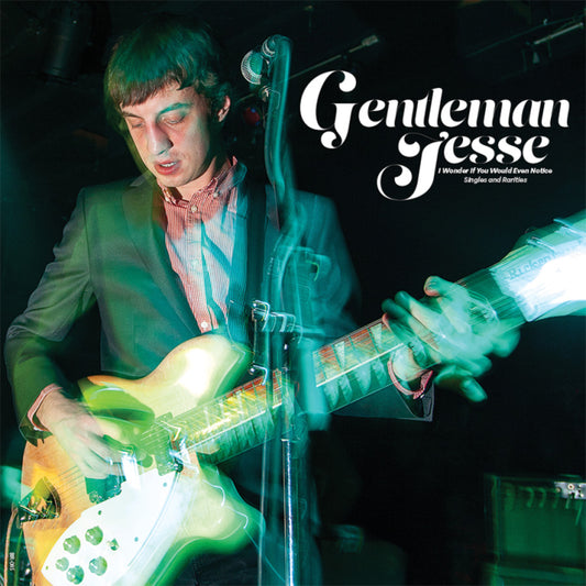 Gentleman Jesse - I Wonder If You Would Even Notice: [Vinyl]