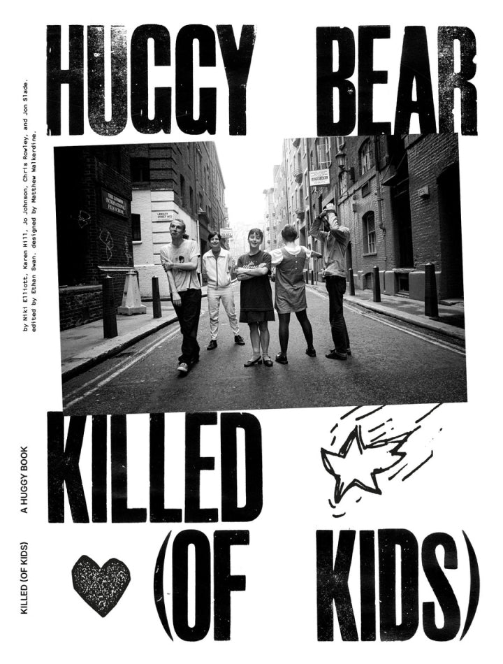 Elliott, Niki / Karen Hill, Jo Johnson, - Huggy Bear: Killed (Of Kids) [Book]