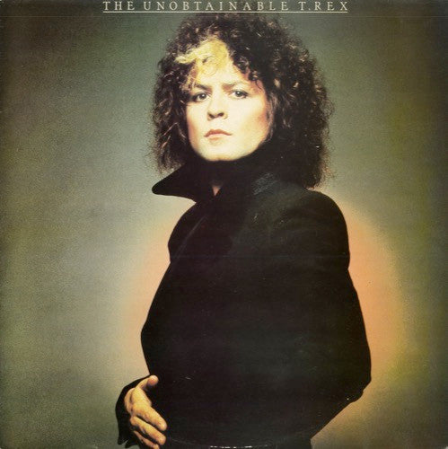 T.Rex - Unobtainable T.Rex [Vinyl] [Second Hand]