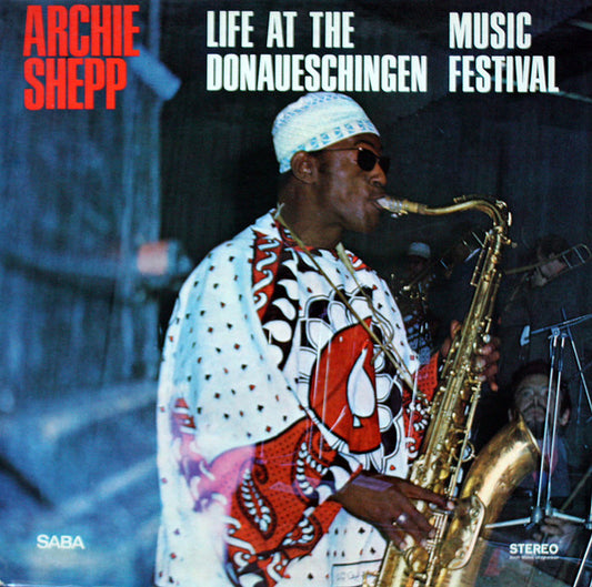 Shepp, Archie - Life At The Donaueschingen Music [Vinyl] [Second Hand]