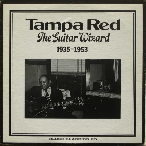 Tampa Red - Guitar Wizard 1935-1953 [Vinyl] [Second Hand]