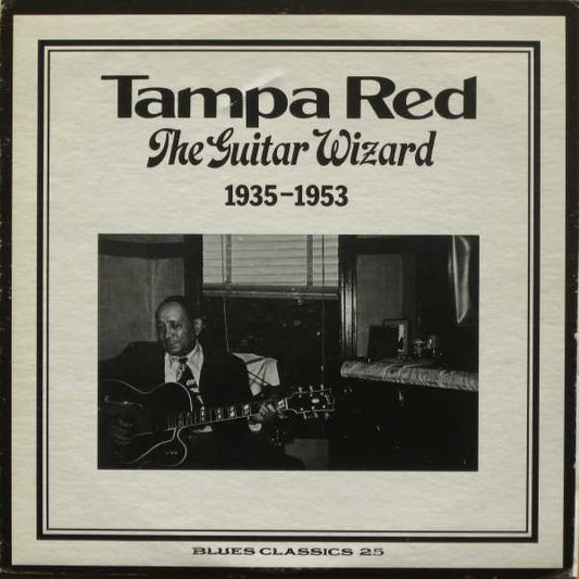 Tampa Red - Guitar Wizard 1935-1953 [Vinyl] [Second Hand]