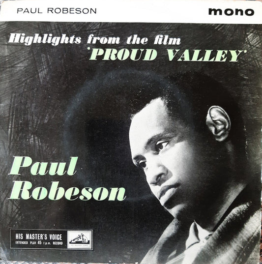 Robeson, Paul - Highlights From The Film Proud Valley [7 Inch Single] [Second Hand]
