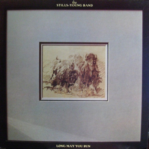 Stills-Young Band - Long May You Run [Vinyl] [Second Hand]