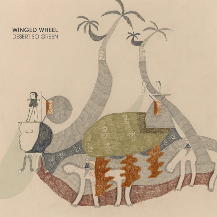 Winged Wheel - Desert So Green [Vinyl]