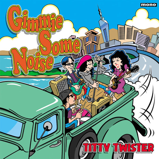 Titty Twister - Gimmie Some Noise [Vinyl] [Second Hand]