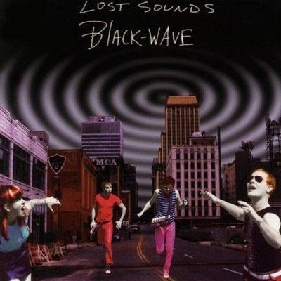 Lost Sounds - Black Wave [Vinyl]