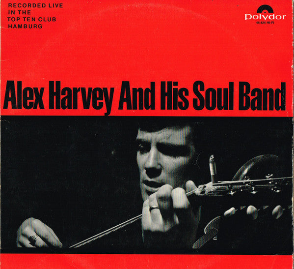 Harvey, Alex And His Soul Band - Alex Harvey And His Soul Band [Vinyl] [Second Hand]