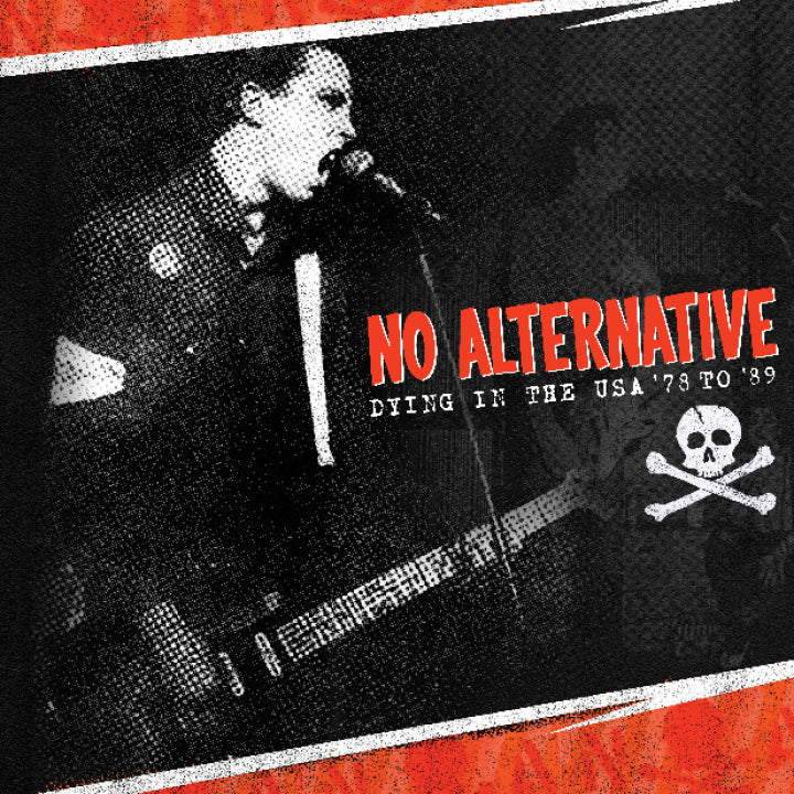 No Alternative - Dying In The Usa '78 To '89 [Vinyl]
