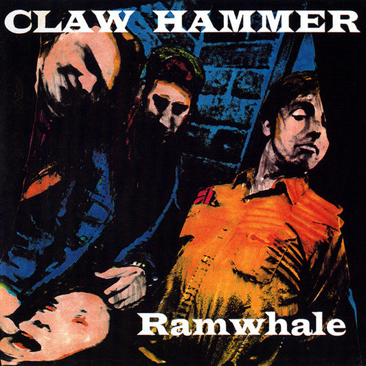 Claw Hammer - Ramwhale [Vinyl]