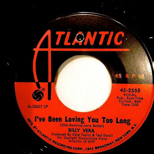 Vera, Billy - I've Been Loving You Too Long / Are You [7 Inch Single] [Second Hand]